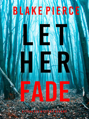 cover image of Let Her Fade